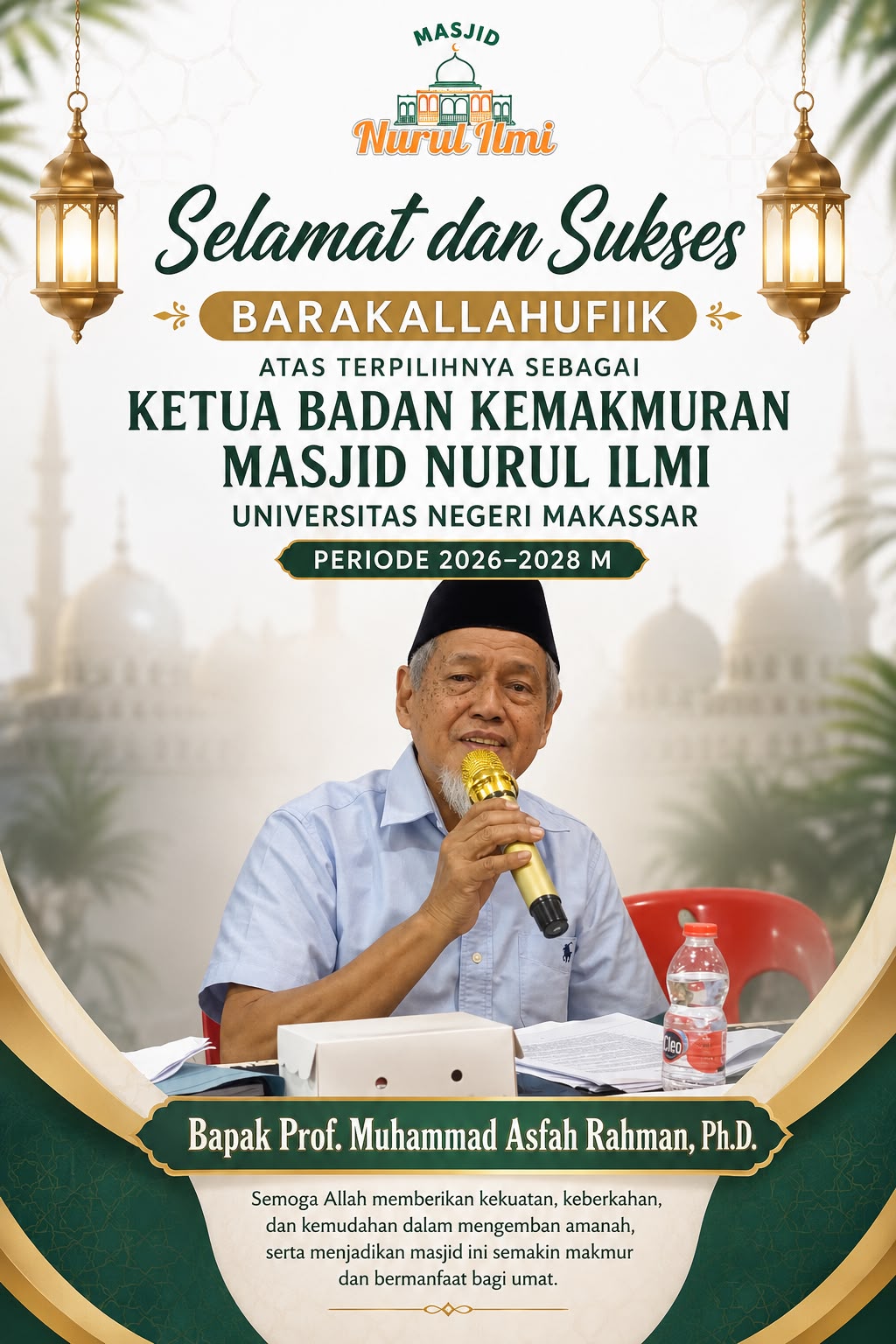Selamat dan Sukses Atas Terpilihnya Ketua BKM Masjid Nurul Ilmi UNM Periode 2026–2028 M
